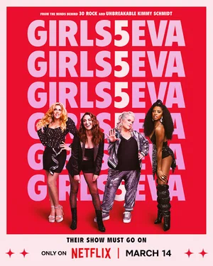 Girls5eva (сериал 2021 – ...)