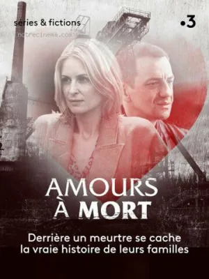 Amours à mort (2019)